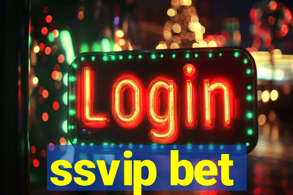 ssvip bet